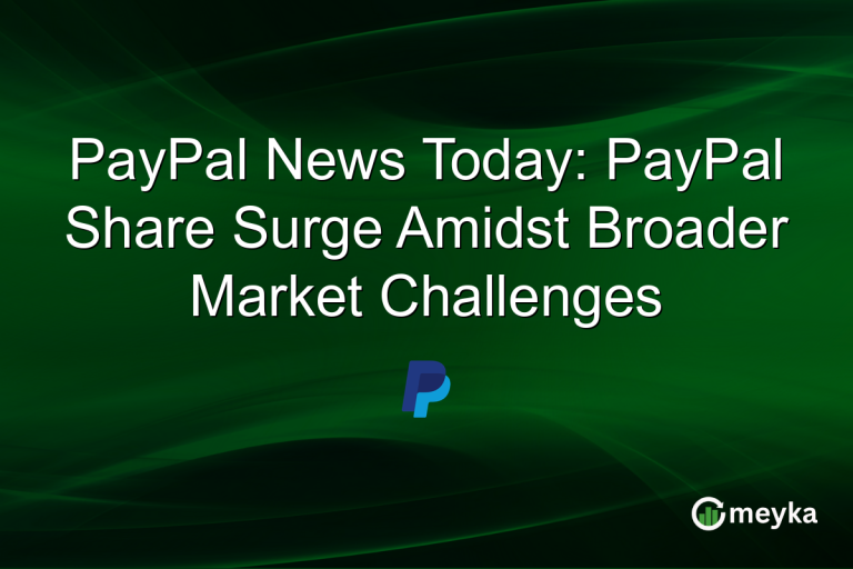 PayPal News Today: PayPal Share Surge Amidst Broader Market Challenges