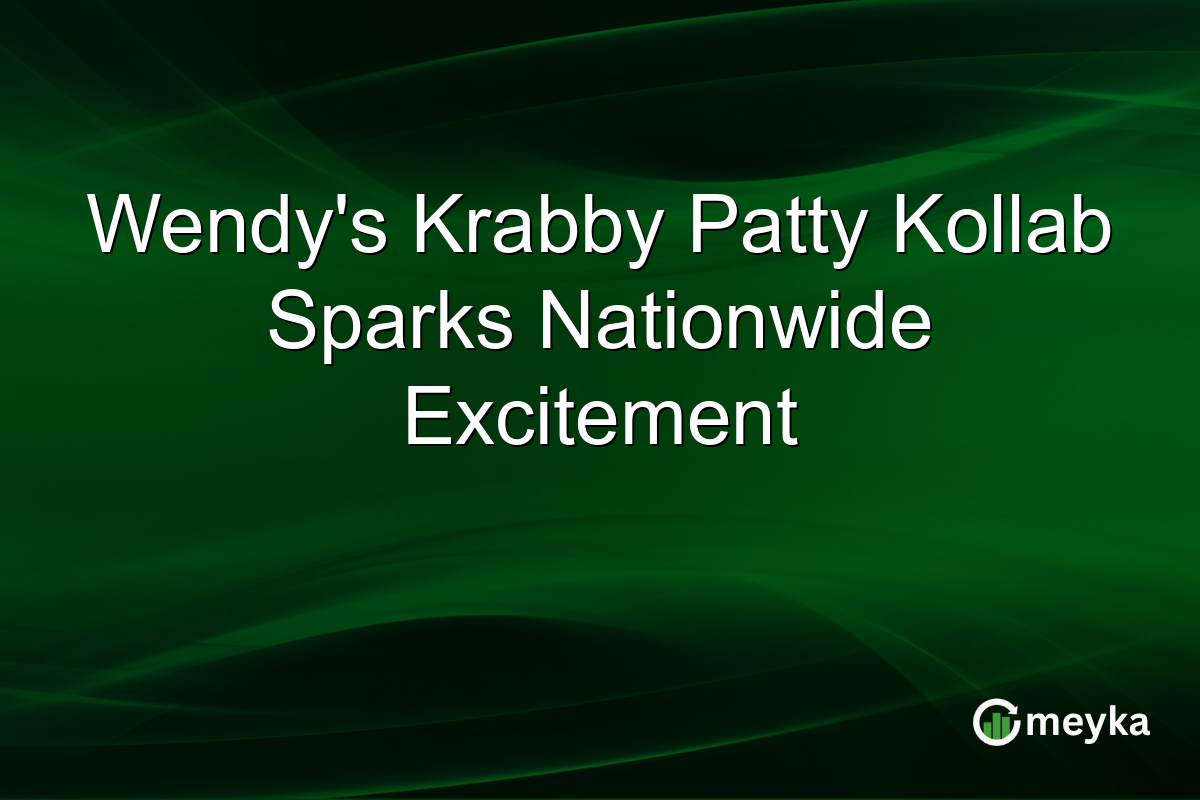 Wendy's Krabby Patty Kollab Sparks Nationwide Excitement