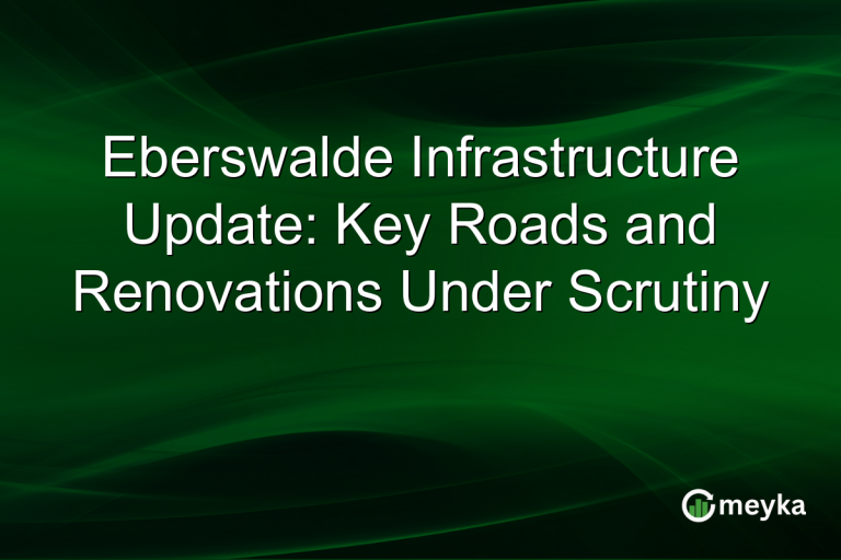 Eberswalde Infrastructure Update: Key Roads and Renovations Under Scrutiny