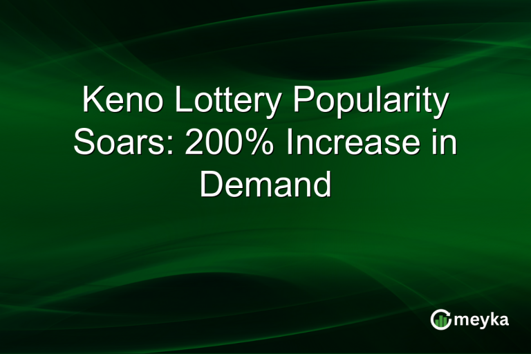Keno Lottery Popularity Soars: 200% Increase in Demand