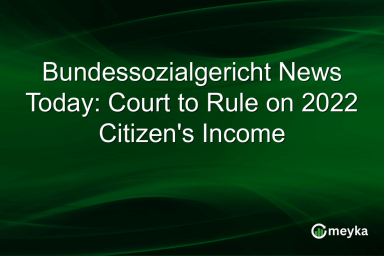 Bundessozialgericht News Today: Court to Rule on 2022 Citizen's Income