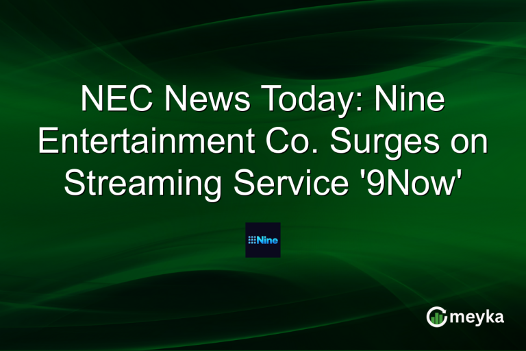 NEC News Today: Nine Entertainment Co. Surges on Streaming Service '9Now'