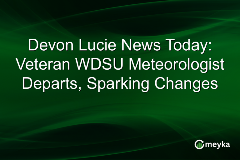 Devon Lucie News Today: Veteran WDSU Meteorologist Departs, Sparking Changes
