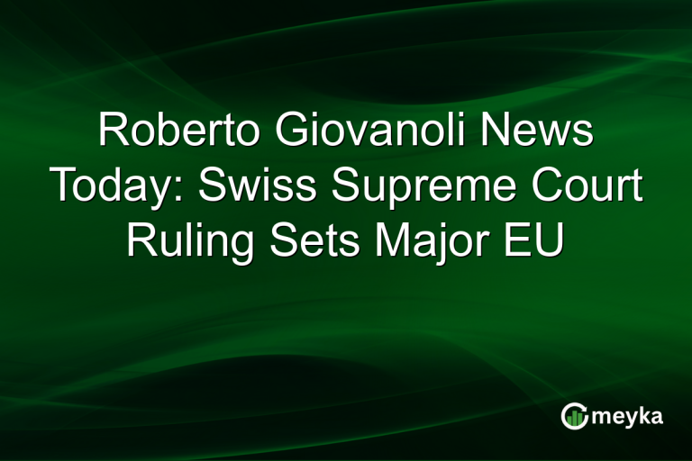 Roberto Giovanoli News Today: Swiss Supreme Court Ruling Sets Major EU