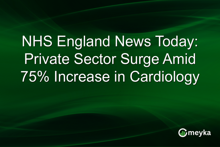 NHS England News Today: Private Sector Surge Amid 75% Increase in Cardiology