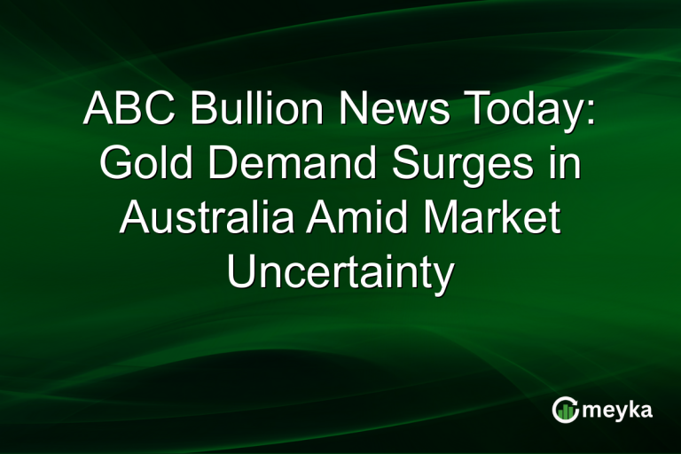 ABC Bullion News Today: Gold Demand Surges in Australia Amid Market Uncertainty