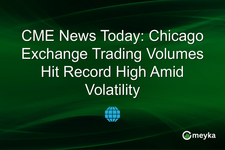 CME News Today: Chicago Exchange Trading Volumes Hit Record High Amid Volatility