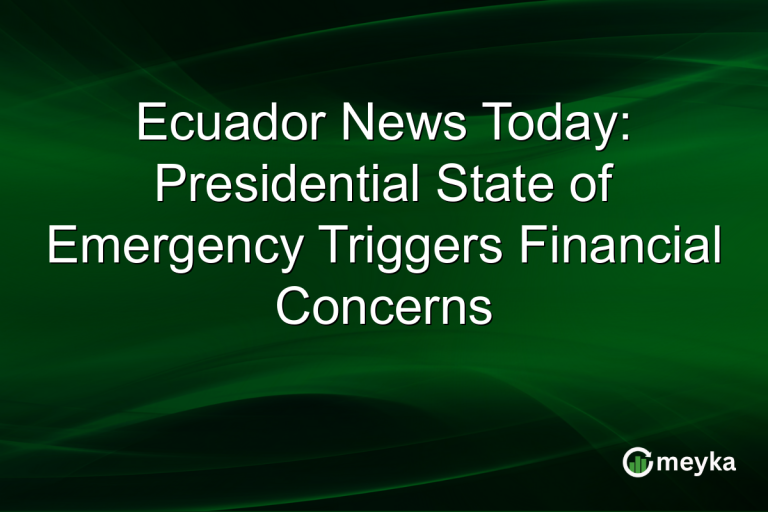 Ecuador News Today: Presidential State of Emergency Triggers Financial Concerns
