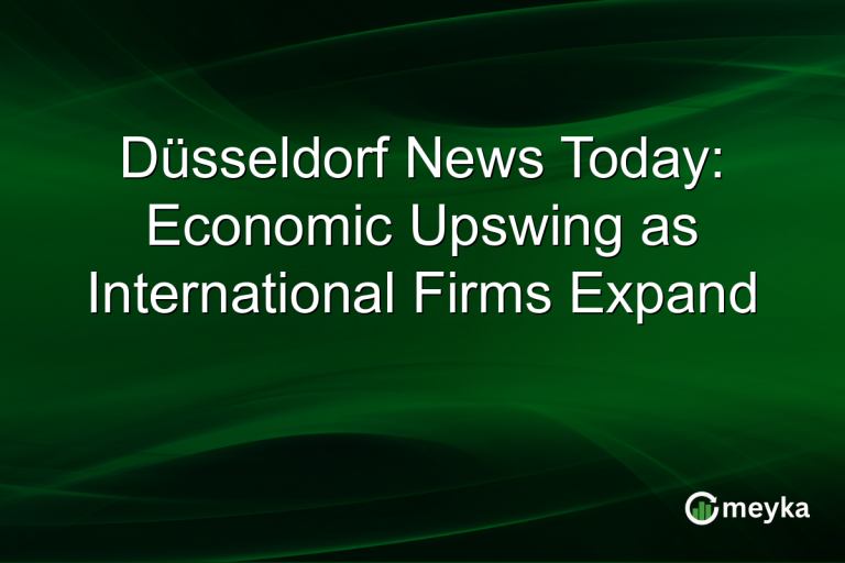Düsseldorf News Today: Economic Upswing as International Firms Expand
