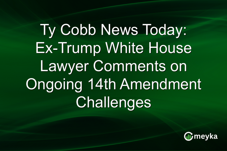 Ty Cobb News Today: Ex-Trump White House Lawyer Comments on Ongoing 14th Amendment Challenges