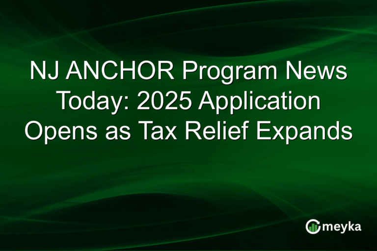 NJ ANCHOR Program News Today: 2025 Application Opens as Tax Relief Expands