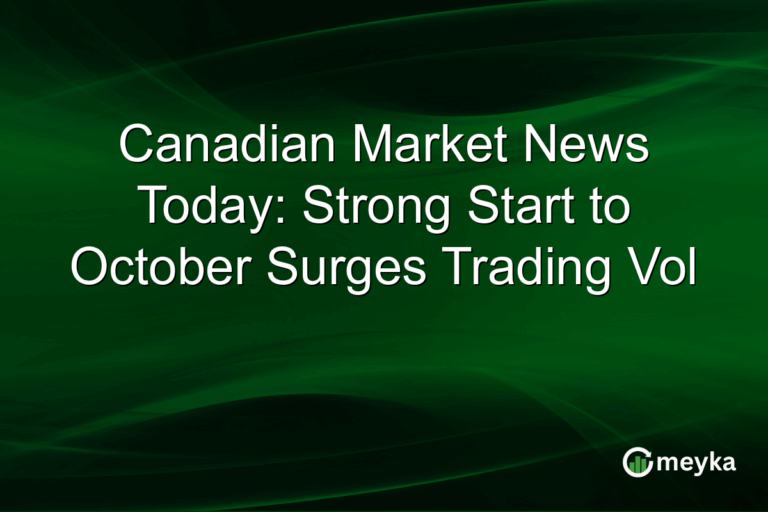 Canadian Market News Today: Strong Start to October Surges Trading Vol
