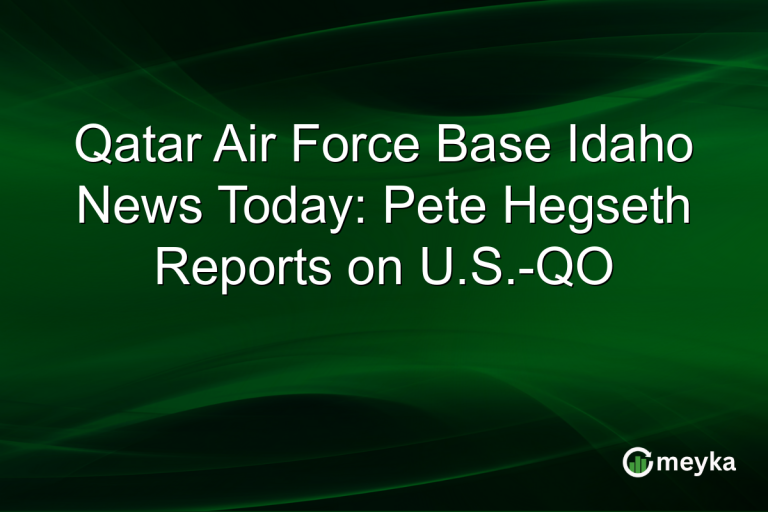 Qatar Air Force Base Idaho News Today: Pete Hegseth Reports on U.S.-QO