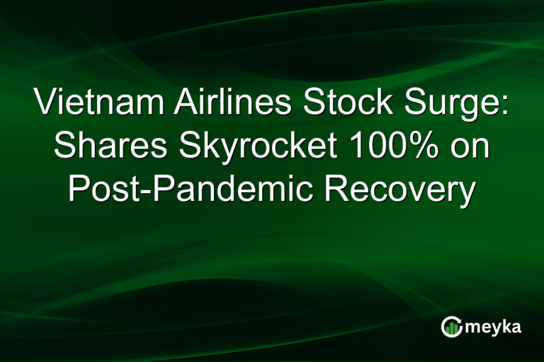 Vietnam Airlines Stock Surge: Shares Skyrocket 100% on Post-Pandemic Recovery
