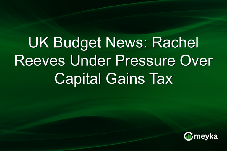 UK Budget News: Rachel Reeves Under Pressure Over Capital Gains Tax