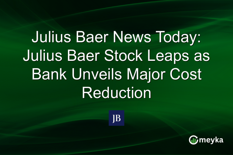 Julius Baer News Today: Julius Baer Stock Leaps as Bank Unveils Major Cost Reduction