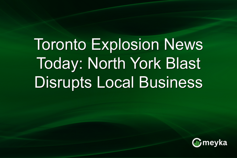 Toronto Explosion News Today: North York Blast Disrupts Local Business