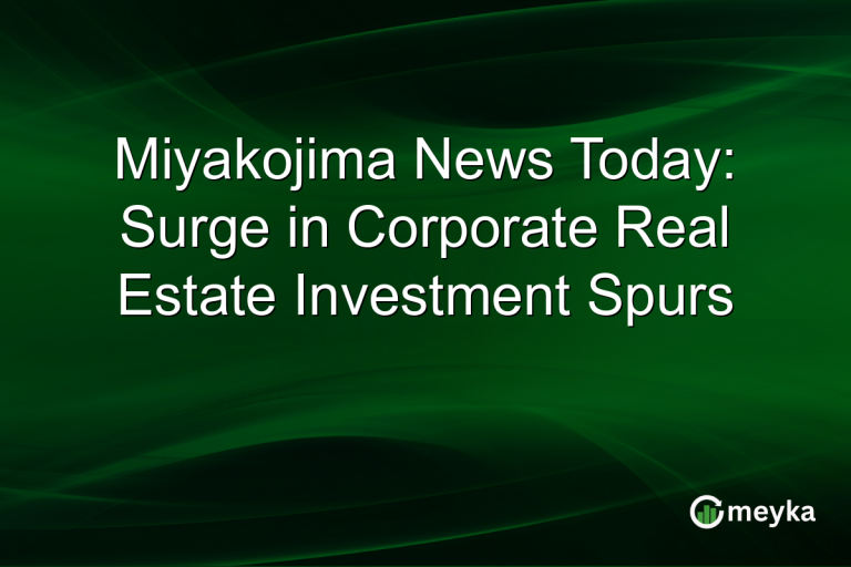 Miyakojima News Today: Surge in Corporate Real Estate Investment Spurs