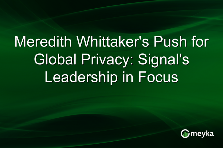 Meredith Whittaker's Push for Global Privacy: Signal's Leadership in Focus