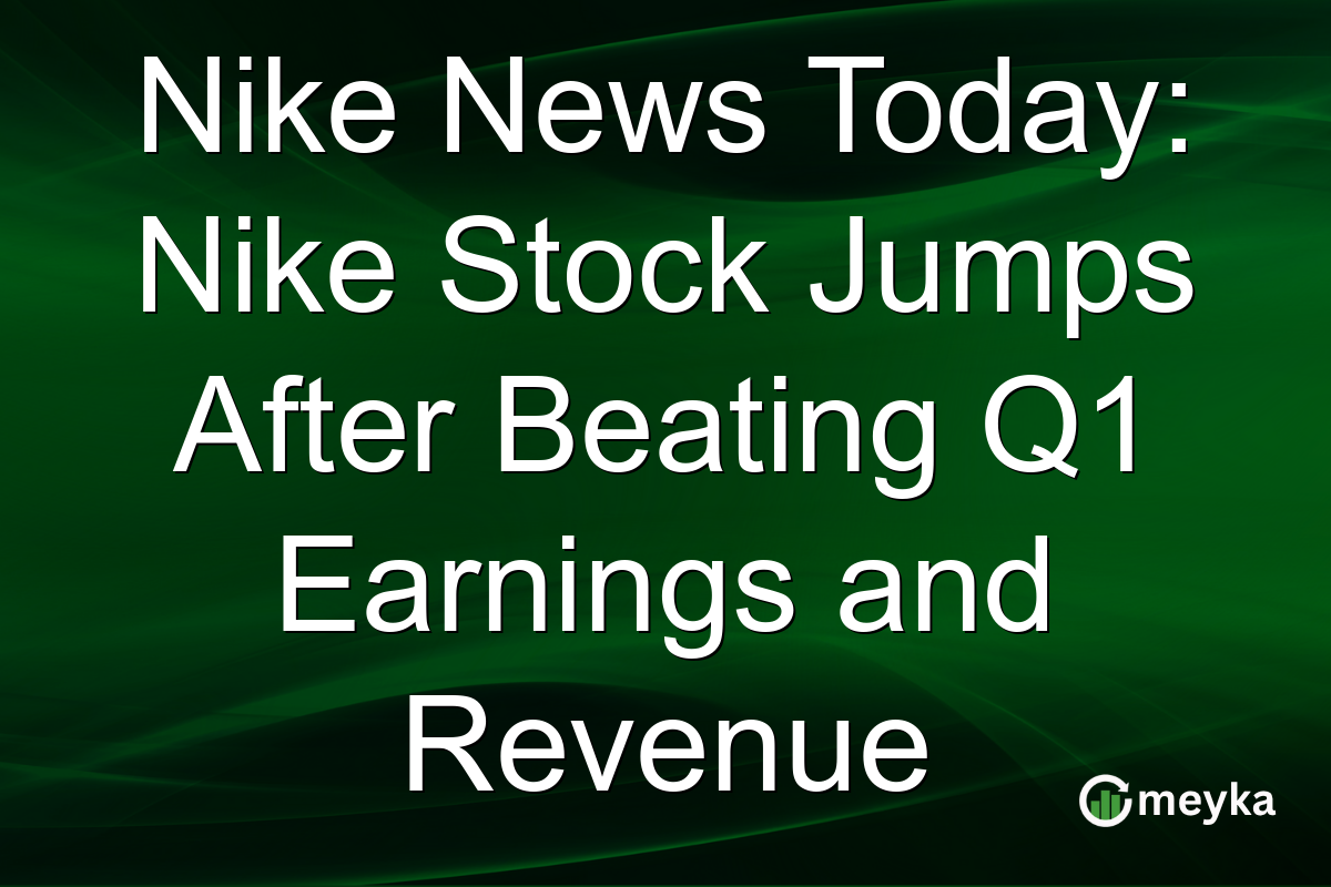 Nike News Today: Nike Stock Jumps After Beating Q1 Earnings and Revenue