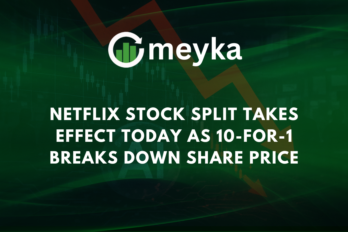 Netflix Stock Split