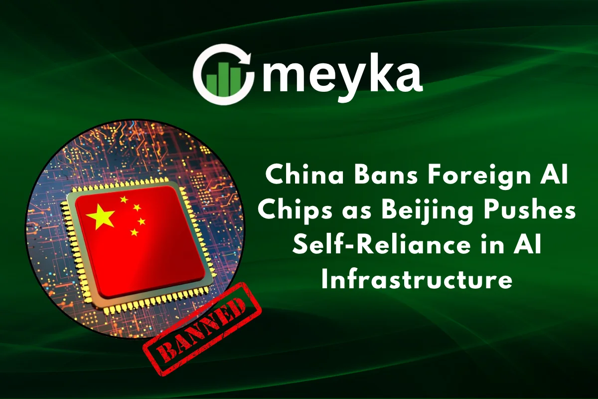 China Bans Foriegn AI Chips