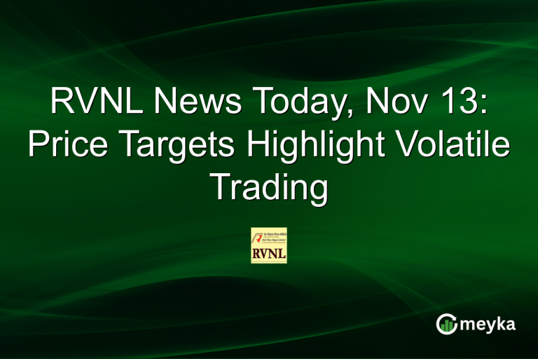 RVNL News Today, Nov 13: Price Targets Highlight Volatile Trading