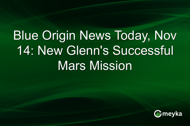 Blue Origin News Today, Nov 14: New Glenn's Successful Mars Mission