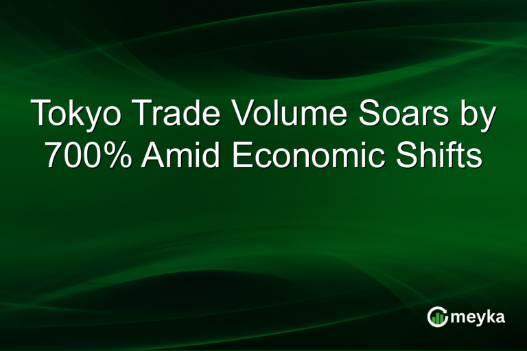 Tokyo Trade Volume Soars by 700% Amid Economic Shifts