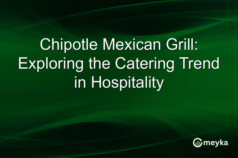 Chipotle Mexican Grill: Exploring the Catering Trend in Hospitality