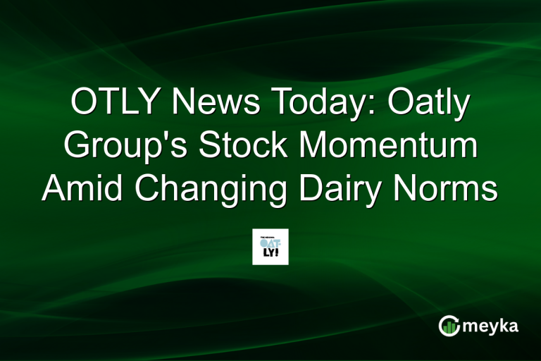 OTLY News Today: Oatly Group's Stock Momentum Amid Changing Dairy Norms