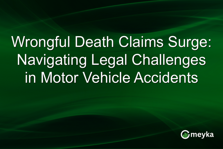 Wrongful Death Claims Surge: Navigating Legal Challenges in Motor Vehicle Accidents