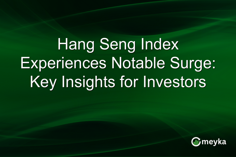 Hang Seng Index Experiences Notable Surge: Key Insights for Investors