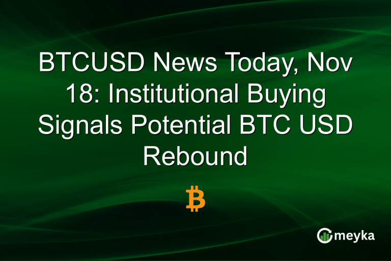 BTCUSD News Today, Nov 18: Institutional Buying Signals Potential BTC USD Rebound