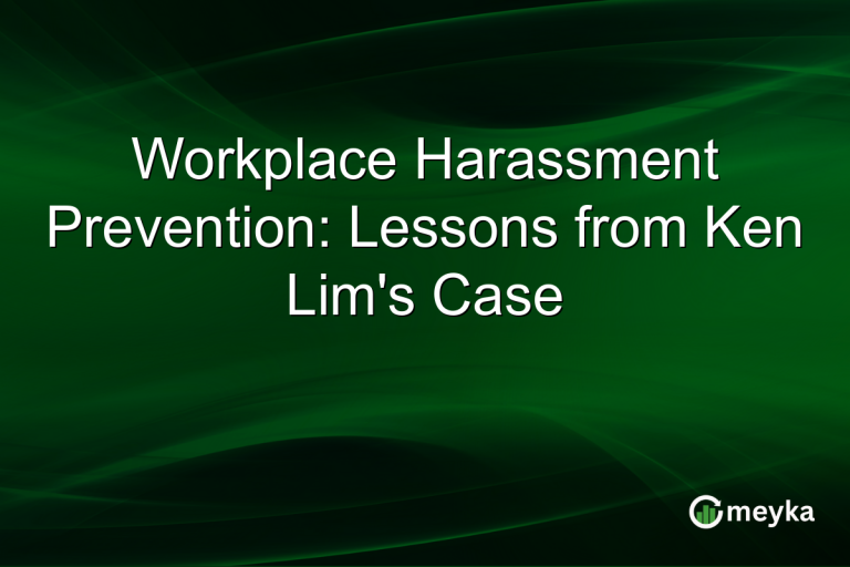 Workplace Harassment Prevention: Lessons from Ken Lim's Case