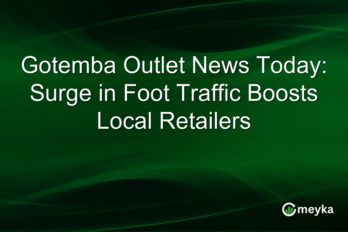Gotemba Outlet News Today: Surge in Foot Traffic Boosts Local Retailers