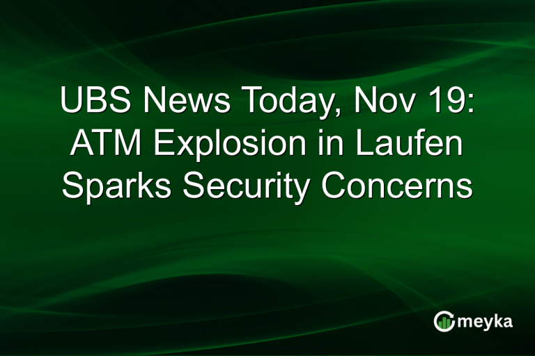 UBS News Today, Nov 19: ATM Explosion in Laufen Sparks Security Concerns