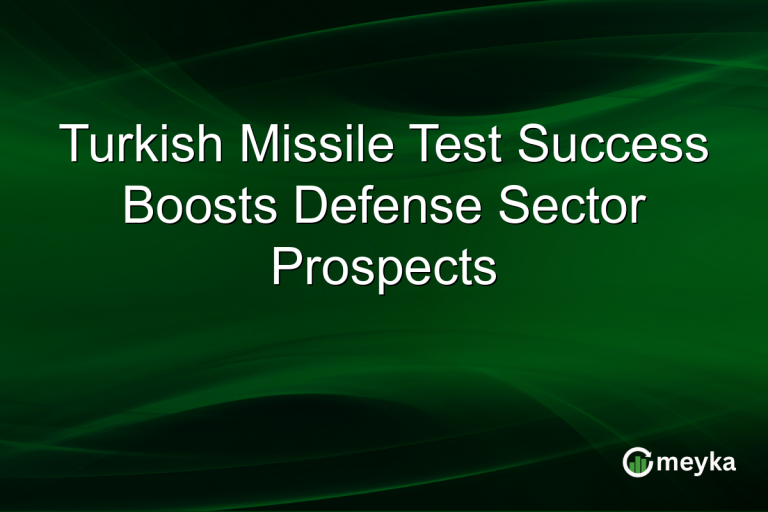 Turkish Missile Test Success Boosts Defense Sector Prospects