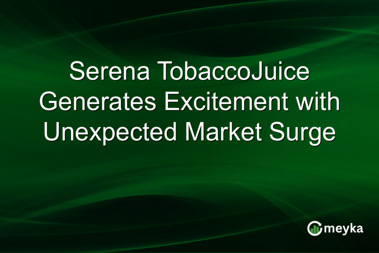 Serena TobaccoJuice Generates Excitement with Unexpected Market Surge