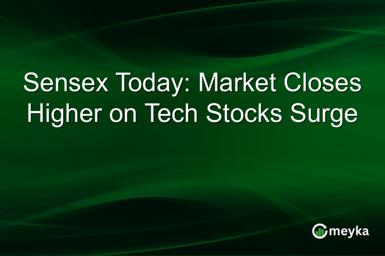 Sensex Today: Market Closes Higher on Tech Stocks Surge