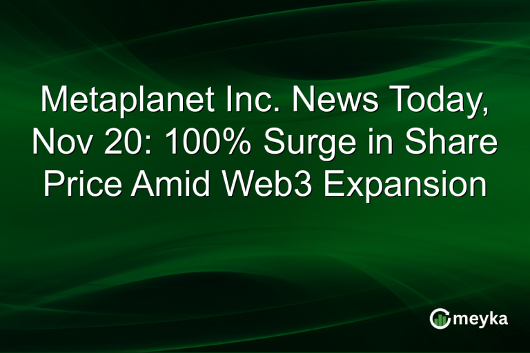 Metaplanet Inc. News Today, Nov 20: 100% Surge in Share Price Amid Web3 Expansion