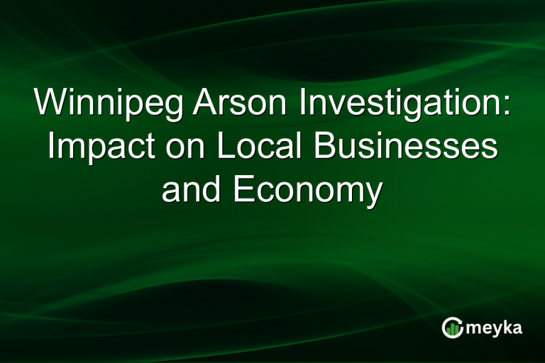 Winnipeg Arson Investigation: Impact on Local Businesses and Economy