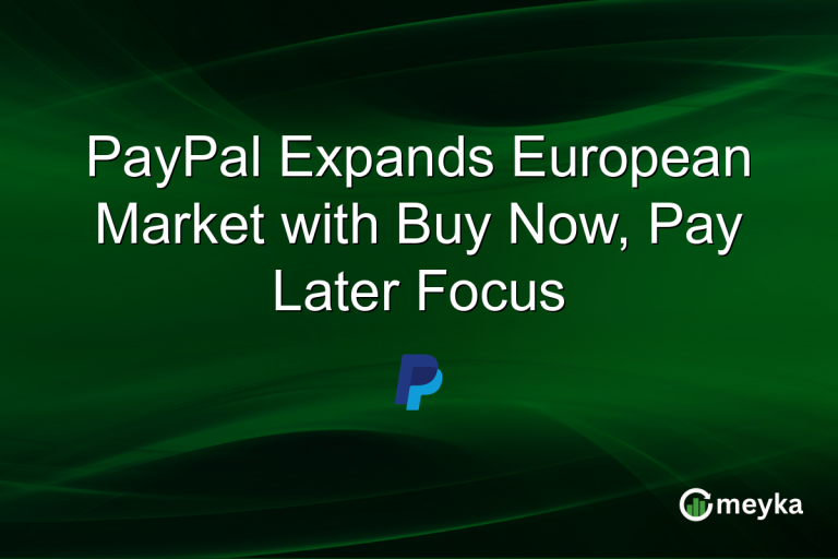 PayPal Expands European Market with Buy Now, Pay Later Focus