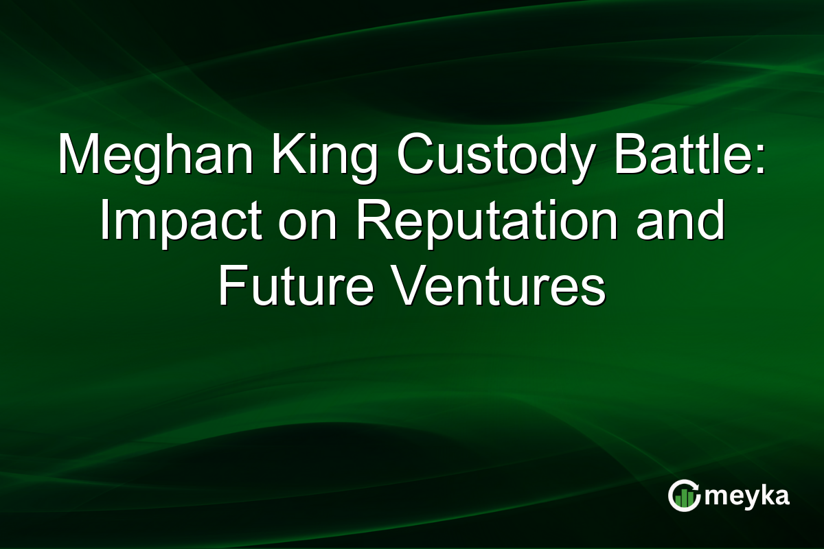 Meghan King Custody Battle: Impact on Reputation and Future Ventures