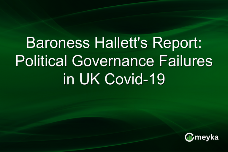 Baroness Hallett's Report: Political Governance Failures in UK Covid-19