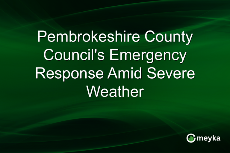 Pembrokeshire County Council's Emergency Response Amid Severe Weather