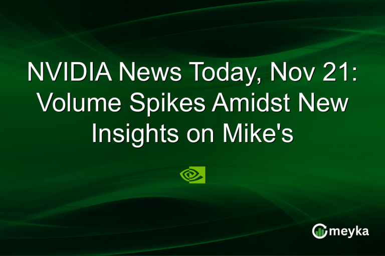 NVIDIA News Today, Nov 21: Volume Spikes Amidst New Insights on Mike's