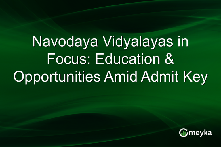 Navodaya Vidyalayas in Focus: Education & Opportunities Amid Admit Key