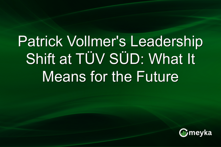 Patrick Vollmer's Leadership Shift at TÜV SÜD: What It Means for the Future