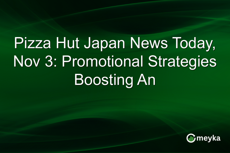 Pizza Hut Japan News Today, Nov 3: Promotional Strategies Boosting An